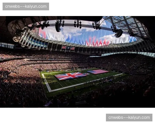 英国政府批准托特纳姆热刺体育场举办2026年NFL常规赛